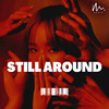 Still Around - Hey Magic