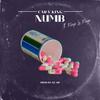 Numb(feat. Maya La Maya) (Explicit) - Cara King&Maya La Maya