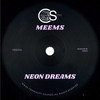 Neon Dreams (Original Mix) - Meems