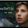 Joel Adams-Please Don't Go (Bootleg) (AYL_Official/Joel Adams Remix) - 安阳来&Joel Adams