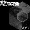 Superteck (Original Mix) - Juli