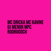 PISEIRO DOS RAUL (Explicit) - MC Dricka&Mc Kavine&DJ Menor MPC&RodriigoCH