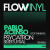 Stop Thinking (Sezer Uysal Hypnotic Remix) - Pablo Acenso