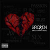 Broken (Explicit) - SHINE