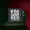 Bagarrer - Brav&Tiers monde