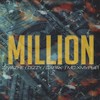 Million - Zimazhe&МС Хмурый&Dizzy&Gapak