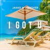 I Got U (JAKKO & Diskover Remix) - Jakko&Diskover