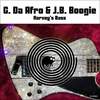 Harvey's Bass (Original Mix) - C. Da Afro&J.B. Boogie