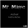 Mr. Magic (Original Mix) - Alfred Novack