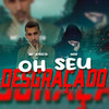 Oh Seu Desgraçado (Explicit) - MC Aposta&