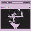 Champagne - Covenants&Iago&Alan La Porte&Darren Alboni&James Hopcutt