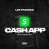 Cash App(feat. Babs Bunny) (Explicit) - Lot Pacosso&Babs Bunny