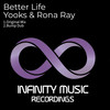 Better Life (Bump Mix) - Yooks&Rona Ray