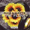 The Flow I - RAM&Watts