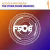 The Other Shore (Fady & Mina Remix) - Aly & Fila&Aruna