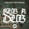 Rub a Dub (Giorgiolive Soul Remix) - Mekha&Isaac Maya&Mc Mega Zimze