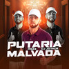 Putaria pras Malvada(feat. MC VN & Mc Gw) (Explicit) - DJ JOTACE