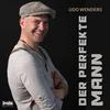 Der perfekte Mann (Radio Version) - Udo Wenders