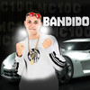 Bandido (Explicit) - MC 10G