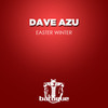 Last Week of August - Dave Azu
