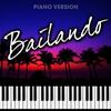 Bailando (Piano Version) - Piano Music Masters