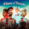 Chuva de Benção (Explicit) - Mc Lele JP