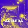 Acelera - DJ Lorran