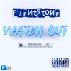 Watch Out (Explicit) - Flentstone