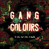 Village & City - Gang Colours