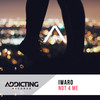 Not 4 Me (Radio Edit) - Iwaro