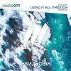 Living It All Through (Original Mix) - Frahma