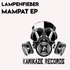 Mampat (Original Mix) - Lampenfieber