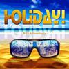 Holiday！ - 孤矢&螺丝刀RoseDoggy&颠倒