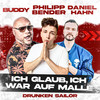 Ich glaub, ich war auf Malle - Buddy&Philipp Bender&Daniel Hahn