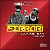 Ferrari - DJ Moh Green&Elephant Man&Jackson