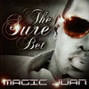 El Rey De Santo Domingo - Magic Juan