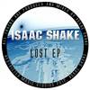 Lost (Original Mix) - Isaac Shake