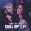 Sway My Way (Karim Naas Remix) - R3HAB&Amy Shark&Karim Naas