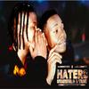 Haters (feat. Troy) (Explicit) - Stammer.G&Troy
