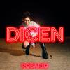 Dicen (Explicit) - Rosario