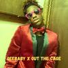 OUT THE CAGE (Explicit) - Geebaby