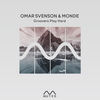 Groovers Play Hard (Original Mix) - Omar Svenson&Monde