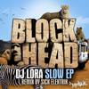Slow (Original Mix) - DJ Lora