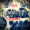 Walls (Explicit) - Enmity