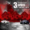 3 Spots(feat. Sada Baby & FMB DZ) (Explicit) - NephewTexasBoy&Sada Baby&FMB DZ