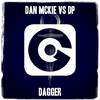 Dagger (Club Edit) - Dan Mckie&DP