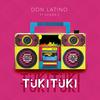 Tuki Tuki (feat. Spider G) - Don Latino&Spider G