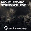 Strings of Love (Dub Mix) - Michel Fazano