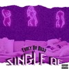 Single AF (Explicit) - Fancy da Bo$$