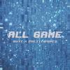 All Game (Explicit) - Pretty Pape$&Mutt.